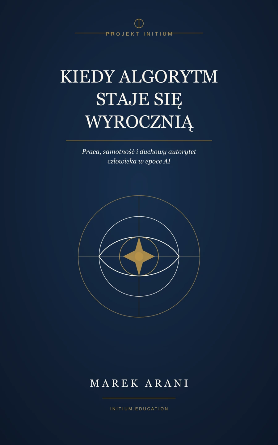 Okładka publikacji: Kiedy algorytm staje się wyrocznią